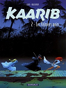 Kaarib, tome 2 : Les Palmiers noirs par Calvo