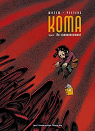 Koma, Tome 6 : Au commencement