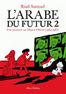 L'Arabe du futur, tome 2 :  Une jeunesse au Moyen-Orient (1984-1985)