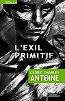 L'exil primitif par Antoine