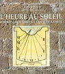 L'Heure au soleil : Cadrans solaires en Franche-Comt par Suagher