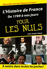 L'Histoire de France pour les nuls, tome 2 : De 1789  nos jours par Julaud