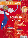 L'objet d'art, n510 : Bonnard  Orsay par Boisgibault