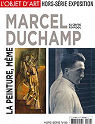 L'objet d'art - HS, n80 : Marcel Duchamp. La peinture, mme par L'Objet d'Art