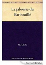 La Jalousie du Barbouill par Molire