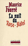 La Nuit du Rose-Htel par Fourr