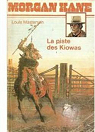 La Piste des Kiowas (Morgan Kane) par Hgstrand