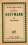 La vie d'Hoffmann par Mistler