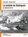 La bataille de Stalingrad. Le dbut de la fin (aot 1942-fvrier 1943)  par Antill