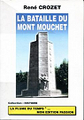 La bataille du mont Mouchet (Histoire) par Crozet (II)