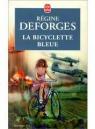 La bicyclette bleue (Les trsors de la littrature) par Deforges