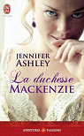 Les Mackenzie, tome 4 : La duchesse Mackenzie par Ashley