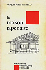 La maison japonaise par Pezeu-Massabuau