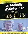 La maladie d'Alzheimer Pour les nuls par Derouesn