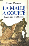 La malle  Gouff : Le guet-apens de la Madeleine par Darmon