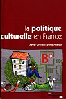 La politique culturelle en France par Greffe