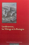 Landvennec, les Vikings et la Bretagne par Guigon