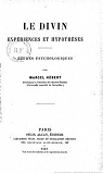 Le Divin, expriences et hypothses, tudes psychologiques, par Marcel Hbert par Hbert