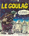 Le Goulag, tome 1 par Dimitri