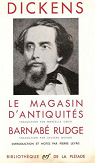 Le Magasin d'Antiquits - Barnab Rudge par Dickens