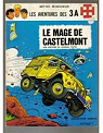 Les Aventures des 3 A, tome 6 : Le Mage de Castelmont par Mitt