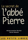 Le secret de l'abb Pierre par Burnier