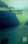 Le Yangst sacrifi par Wei