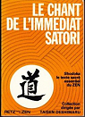 Le chant de l'immdiat Satori Shodoka le texte sacr essentiel du Zen par Deshimaru