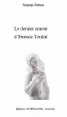 Le dernier amour d'Eurasie Tonka par Perron