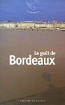 Le got de Bordeaux par Mouret