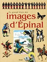 Le grand livre des images d'pinal  par Bouvet