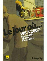 Le jour o... : 1987-2007 France Info 20 ans d'actualit (1CD audio) par France-Info