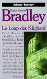La Romance de Tnbreuse : Le Loup des Kilghard par Bradley
