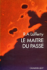 Le matre du pass par Lafferty