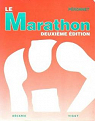 Le marathon, deuxime dition par Peronnet