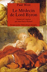 Le mdecin de Lord Byron par West