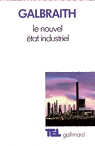 Le nouveltat industriel, Galbraith, Analyse critique par Plagnol-Dival