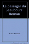 Le passager du Beaubourg par Giannattasio