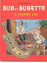Bob et Bobette, tome 90 : Le poignard d'or par Vandersteen