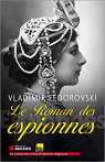 Le roman des espionnes par Fdorovski