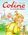 Le secret du chteau (Coline.) par Gorde