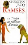 Le temple des millions d'anne - Ramss par Jacq