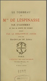 Le tombeau de Mademoiselle de Lespinasse par Le Rond d'Alembert