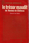 Le trsor maudit de Rennes-le-Chteau par Sde
