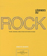 Legendes du Rock. Portraits, Instruments, M..
