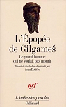 L'pope de Gilgame : Le grand homme qui ne voulait pas mourir par Gallimard