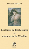 Les Hauts de Rocherousse et Autres Recits du Cezallier