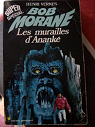 Bob Morane, tome 127 : Les Murailles d'Anank par Vernes