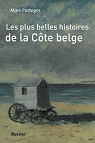 Les plus belles histoires de la cte belge par Pasteger