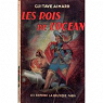 Les Rois de l'Ocan, 4 volumes par Aimard
